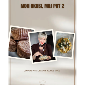 Moji okusi, moj put 2