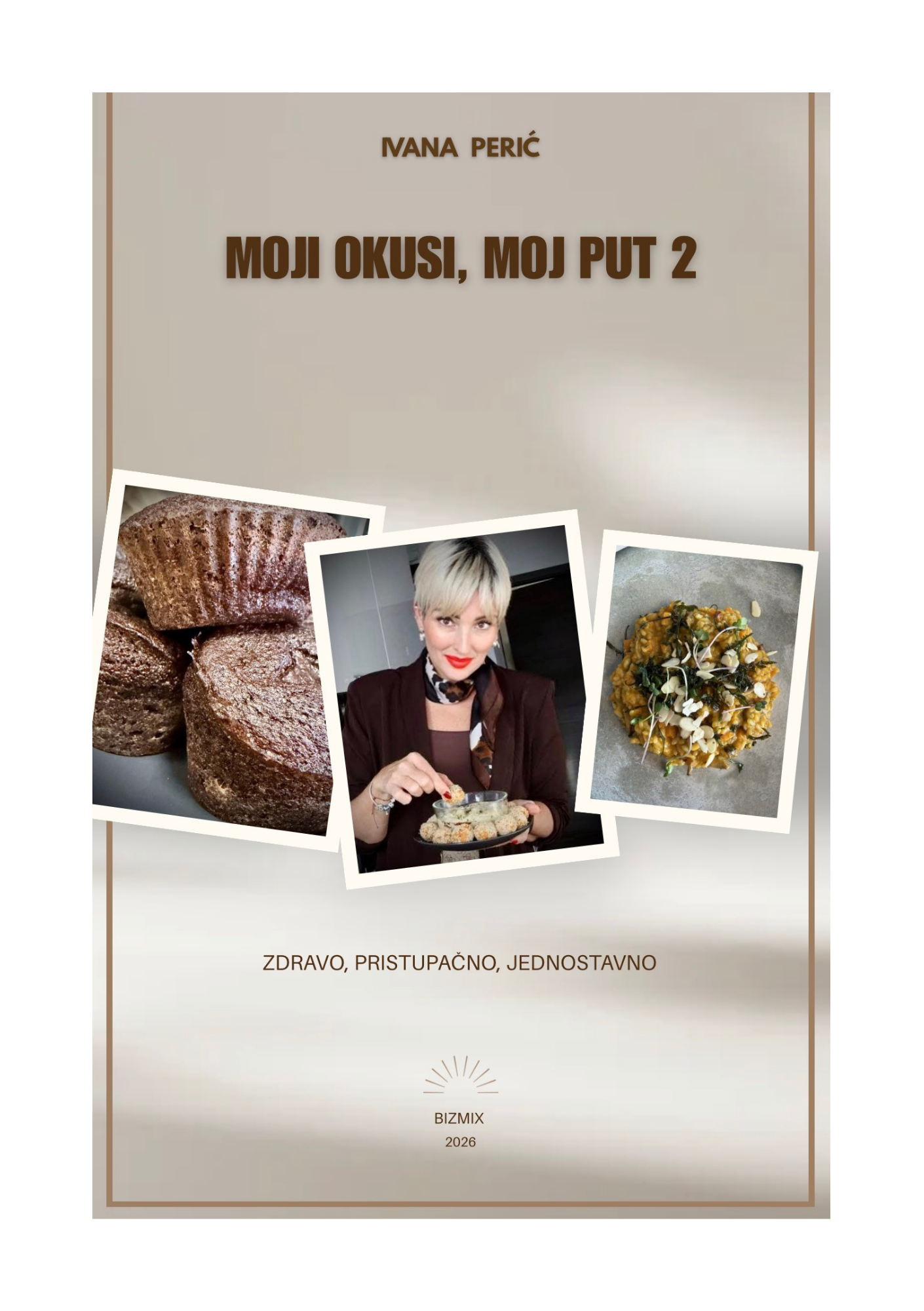Moji okusi, moj put 2